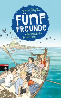 Fünf Freunde erforschen die Schatzinsel von Blyton,  Enid