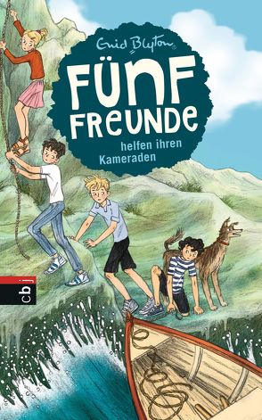 Fünf Freunde helfen ihren Kameraden von Blyton,  Enid