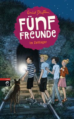 Fünf Freunde im Zeltlager von Blyton,  Enid