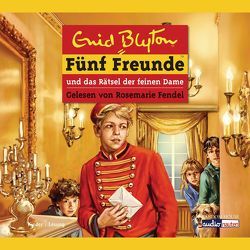 Fünf Freunde und das Rätsel der feinen Dame von Blyton,  Enid, Christoph,  Silvia, Fendel,  Rosemarie