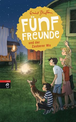 Fünf Freunde und der Zauberer Wu von Blyton,  Enid, Raidt,  Gerda, Schott,  Beatrice