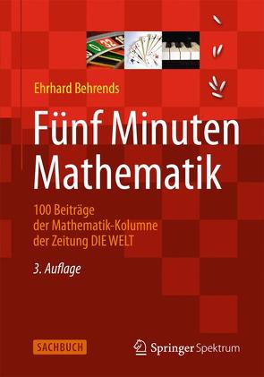 Fünf Minuten Mathematik von Behrends,  Ehrhard