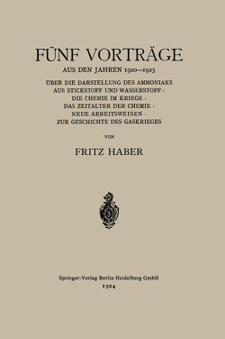 Fünf Vorträge aus den Jahren 1920–1923 von Haber,  Fritz C.