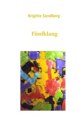 Fünfklang von Sandberg,  Brigitte