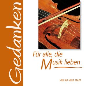 Für alle, die Musik lieben von Hartl,  Gabriele