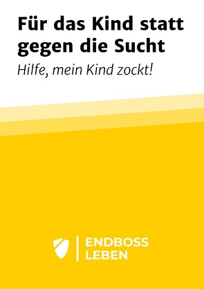 Für das Kind statt gegen die Sucht von Zollmann,  Benjamin