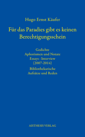 Für das Paradies gibt es keinen Berechtigungsschein von Gölzenleuchter,  H.D., Käufer ,  Hugo Ernst, Wittkowski,  Joachim