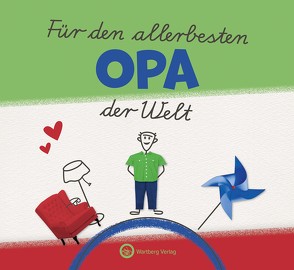 Für den allerbesten Opa der Welt von Wartberg Verlag