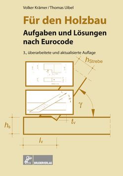 Für den Holzbau von Krämer,  Volker, Uibel,  Thomas