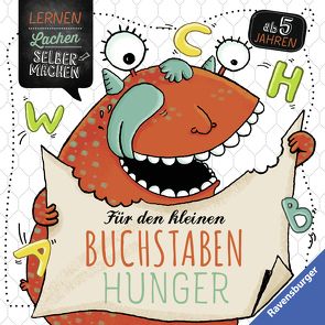 Für den kleinen Buchstabenhunger von Kessner,  Lydia, Merk,  Lena