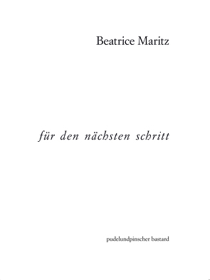 für den nächsten schritt von Grosz,  Andreas, Maritz,  Beatrice