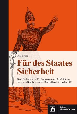 Für des Staates Sicherheit von Briese,  Olaf