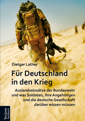 Für Deutschland in den Krieg von Lather,  Dietger