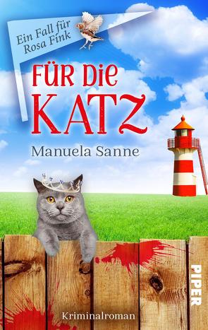 Für die Katz von Sanne,  Manuela