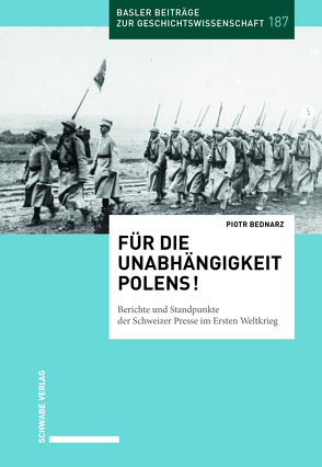 Für die Unabhängigkeit Polens! von Bednarz,  Piotr