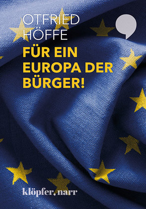 Für ein Europa der Bürger! von Höffe,  Otfried