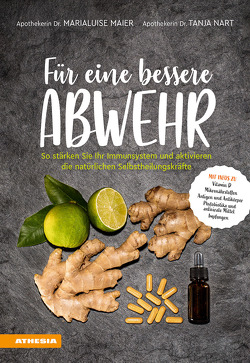 Für eine bessere Abwehr von Maier,  Marialuise, Nart,  Tanja