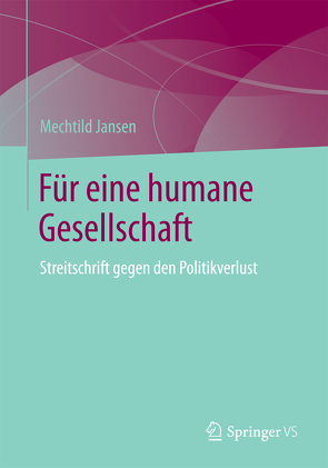 Für eine humane Gesellschaft von Jansen,  Mechtild