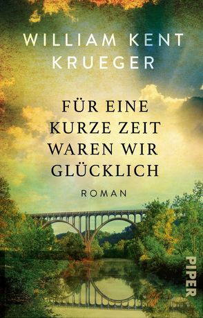 Für eine kurze Zeit waren wir glücklich von Handels,  Tanja, Krueger,  William Kent