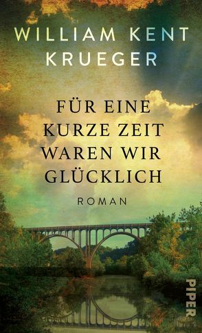 Für eine kurze Zeit waren wir glücklich von Handels,  Tanja, Krueger,  William Kent