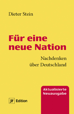 Für eine neue Nation von Stein,  Dieter