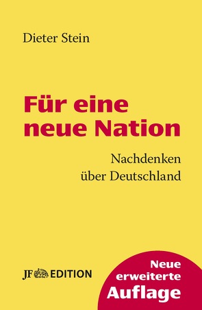 Für eine neue Nation von Stein,  Dieter