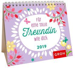 Für eine tolle Freundin wie dich 2019 von Groh Redaktionsteam