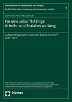 Für eine zukunftsfähige Arbeits- und Sozialverwaltung von Götz,  Alexander, Hesse,  Joachim Jens