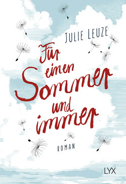 Für einen Sommer und immer von Leuze,  Julie