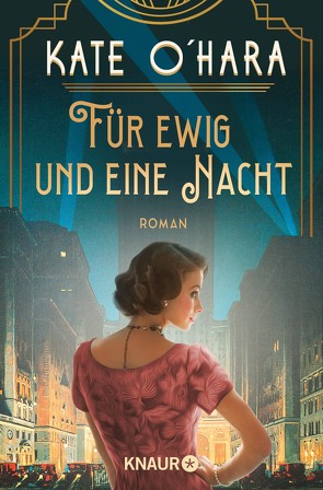 Für ewig und eine Nacht von O'Hara,  Kate