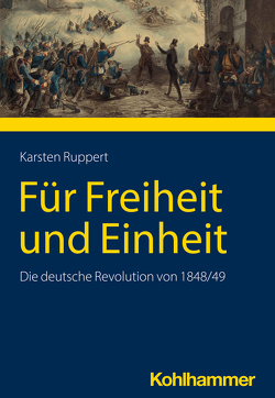 Für Freiheit und Einheit von Ruppert,  Karsten