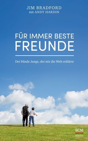 Für immer beste Freunde von Bradford,  Jim, Hardin,  Andy