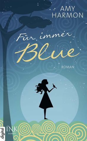 Für immer Blue von Harmon,  Amy, Lengermann,  Frauke