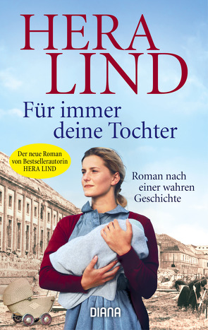 Für immer deine Tochter von Lind,  Hera