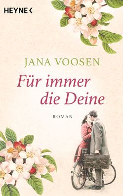 Für immer die Deine von Voosen,  Jana