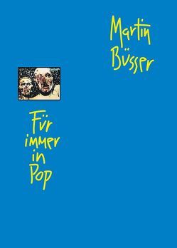 Für immer in Pop von Buesser,  Martin, Engelmann,  Jonas