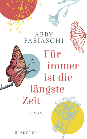 Für immer ist die längste Zeit von Christ,  Barbara, Fabiaschi,  Abby