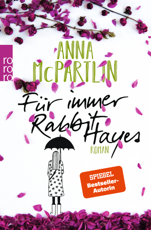 Für immer Rabbit Hayes von Längsfeld,  Sabine, McPartlin,  Anna, Naumann,  Katharina