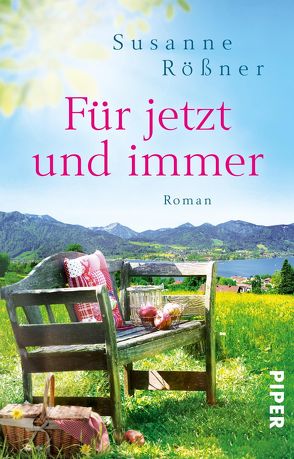 Für jetzt und immer von Rößner,  Susanne