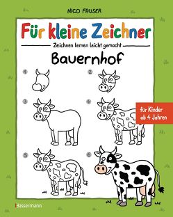 Für kleine Zeichner – Bauernhof von Fauser,  Nico