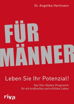 Für Männer – Leben Sie Ihr Potenzial! von Hartmann,  Angelika