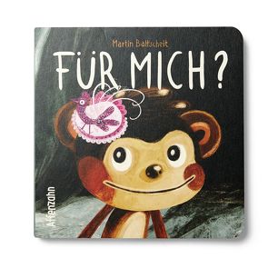 Für mich? von Baltscheit,  Martin