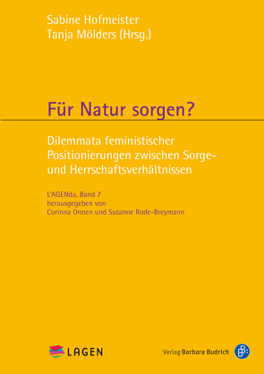 Für Natur sorgen? von Hofmeister,  Sabine, Moelders,  Tanja