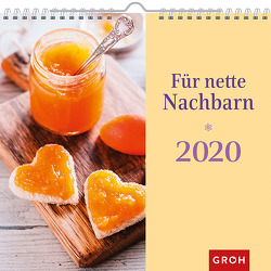 Für nette Nachbarn 2020: Dekorativer Wandkalender mit Monatskalendarium von Groh Redaktionsteam