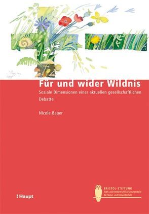 Für und wider Wildnis von Bauer,  Nicole