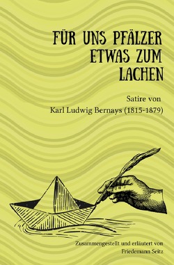 Für uns Pfälzer etwas zum Lachen von Seitz,  Friedemann