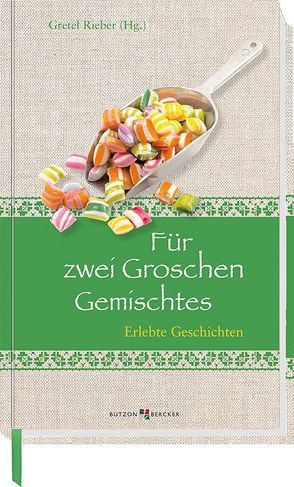 Für zwei Groschen Gemischtes von Rieber,  Gretel