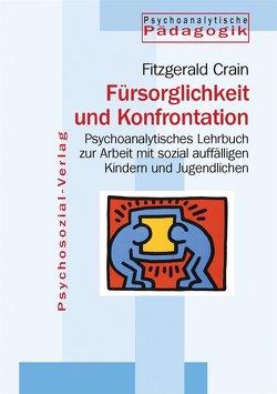 Fürsorglichkeit und Konfrontation von Crain,  Fitzgerald