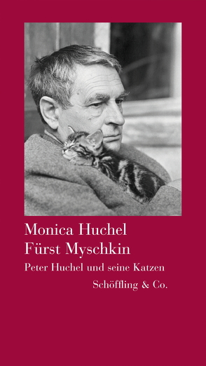 Fürst Myschkin von Huchel,  Monika