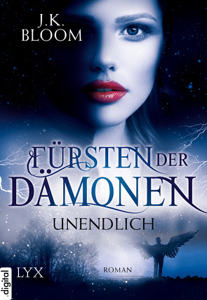 Fürsten der Dämonen – Unendlich von Bloom,  J.K.